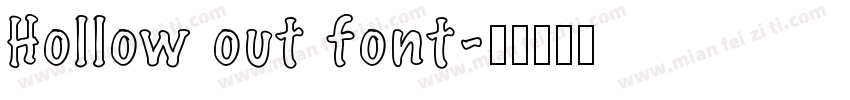 Hollow out font字体转换